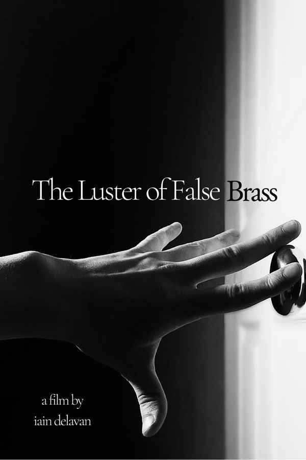 The Luster of False Brass Poster 1