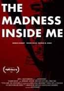 The Madness Inside Me Poster 2