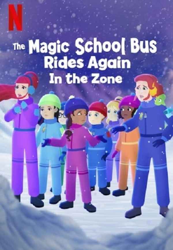 The Magic School Bus Rides Again In the Zone Poster 5