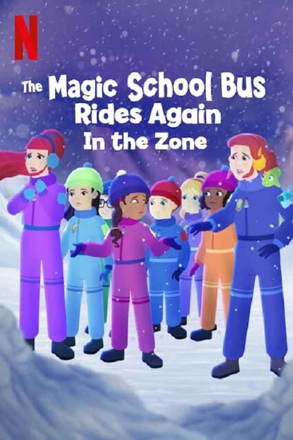 The Magic School Bus Rides Again In the Zone Poster 3
