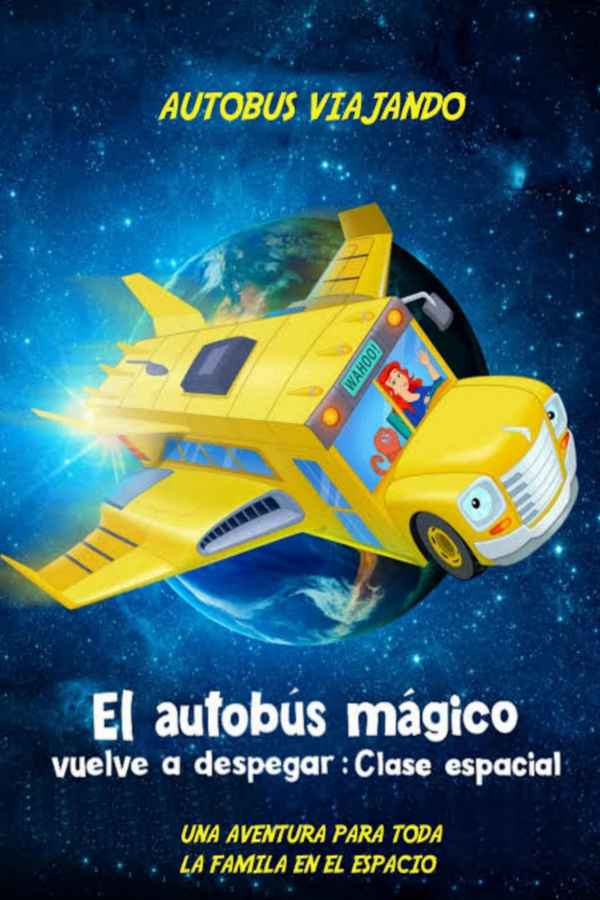 The Magic School Bus Rides Again Kids In Space Poster 2