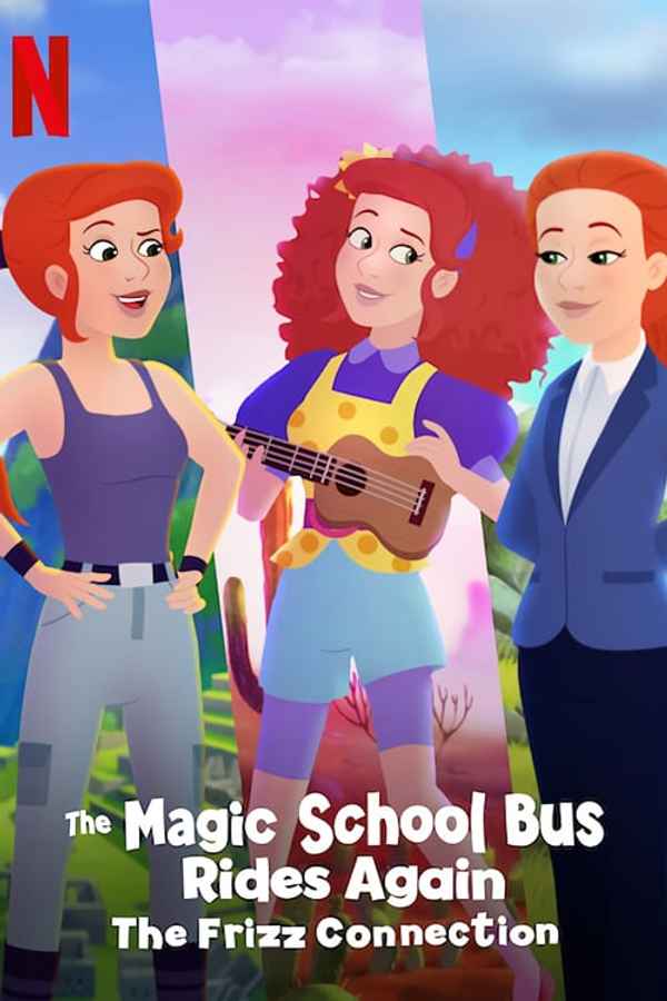 The Magic School Bus Rides Again The Frizz Connection Poster 5