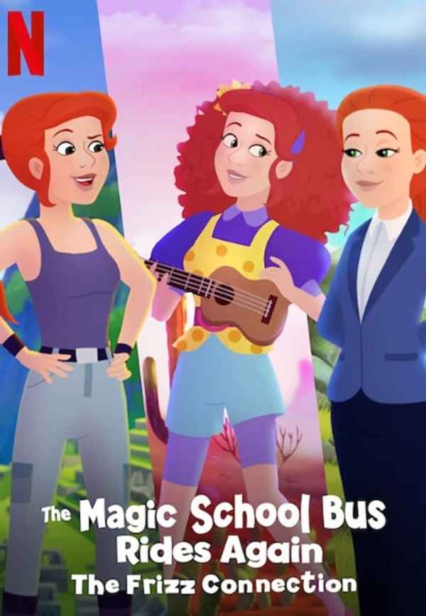 The Magic School Bus Rides Again The Frizz Connection Poster 7
