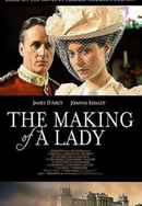 The Making of a Lady Poster 5