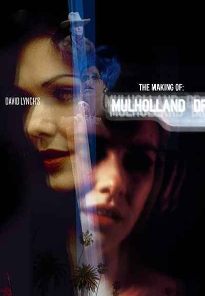 The Making of: Mulholland Drive