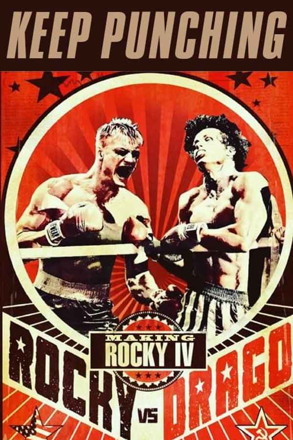 The Making of ROCKY VS. DRAGO by Sylvester Stallone Poster 4