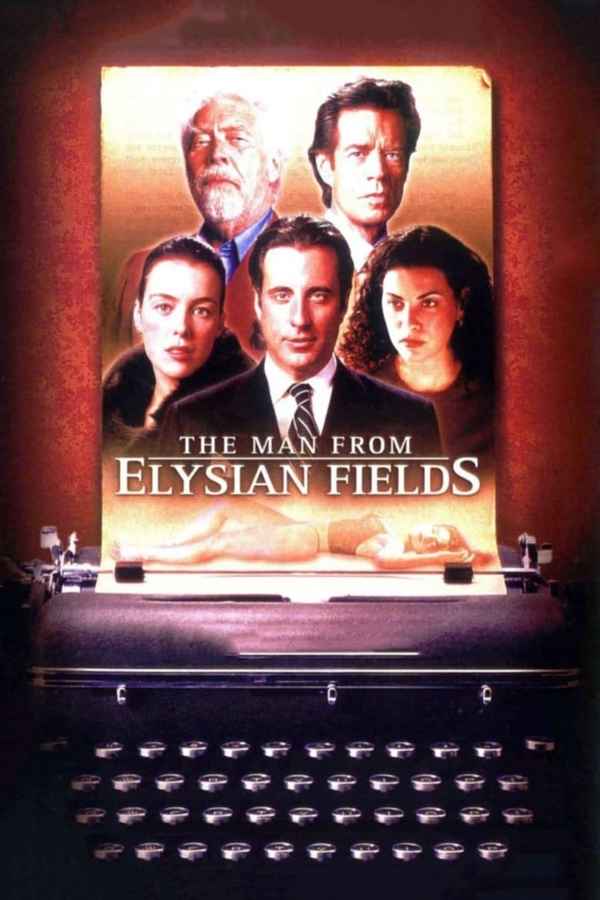 The Man from Elysian Fields Poster 6