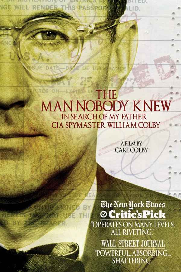 The Man Nobody Knew: In Search of My Father, CIA Spymaster William Colby Poster 1