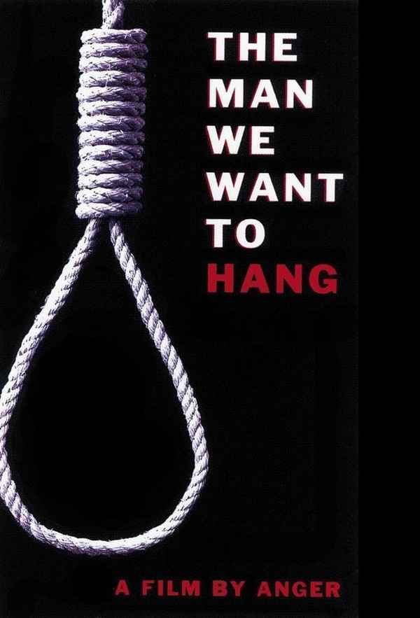 The Man We Want to Hang Poster 1