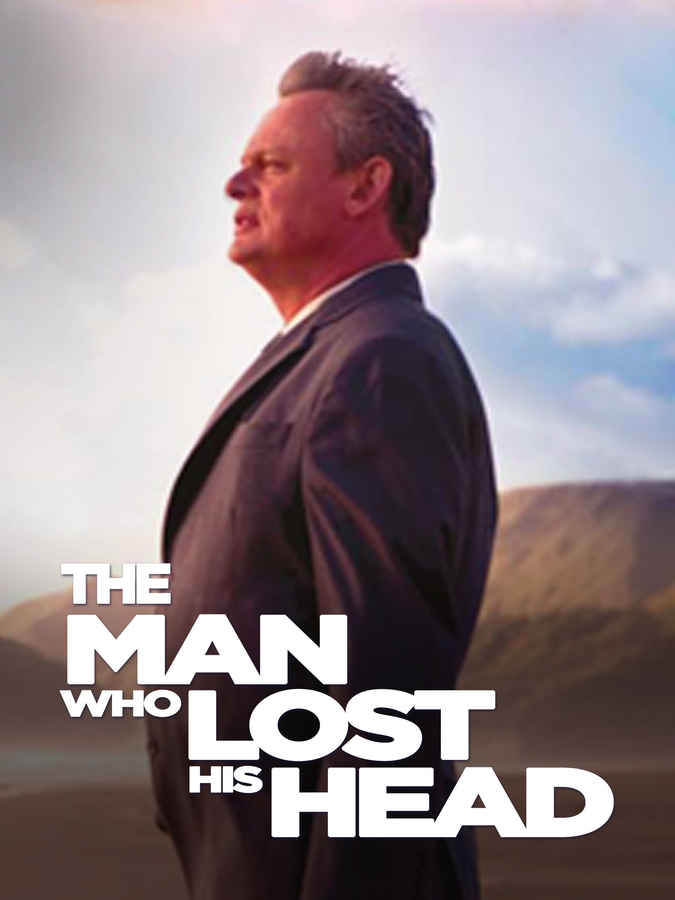 The Man Who Lost His Head