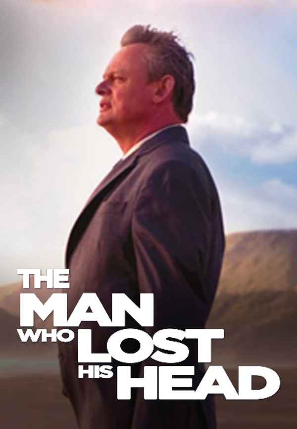 The Man Who Lost His Head Poster 2