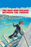 The Man Who Walked Between the Towers Poster 1