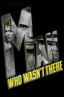 The Man Who Wasn't There Poster 5