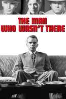 The Man Who Wasn't There Poster 4