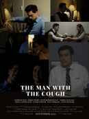The Man With The Cough Poster 5