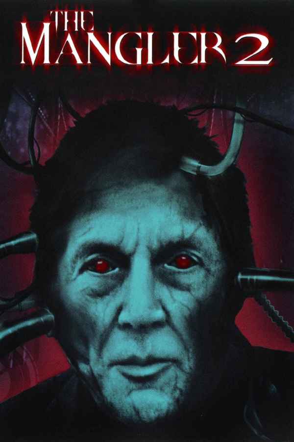 The Mangler 2 Poster 5
