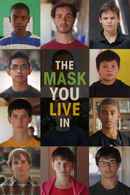The Mask You Live In Poster 2