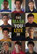 The Mask You Live In Poster 4