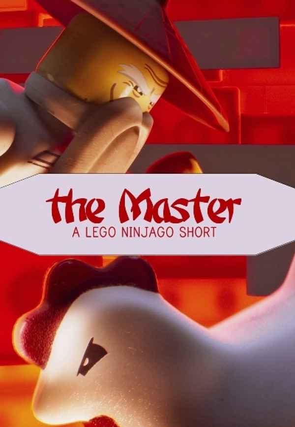 The Master: A LEGO Ninjago Short Poster 6