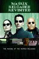 The Matrix Reloaded Revisited Poster 2