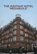 The Mayfair Hotel Megabuild Poster 2