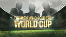 The Men Who Sold The World Cup Poster 6