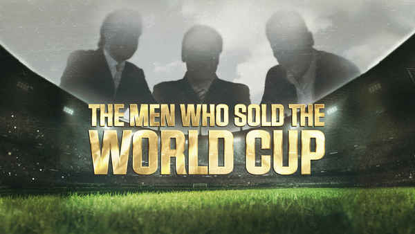 The Men Who Sold The World Cup Poster 6