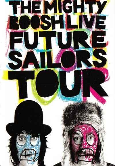 The Mighty Boosh Live: Future Sailors Tour