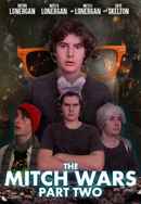 The Mitch Wars: Part Two Poster 2