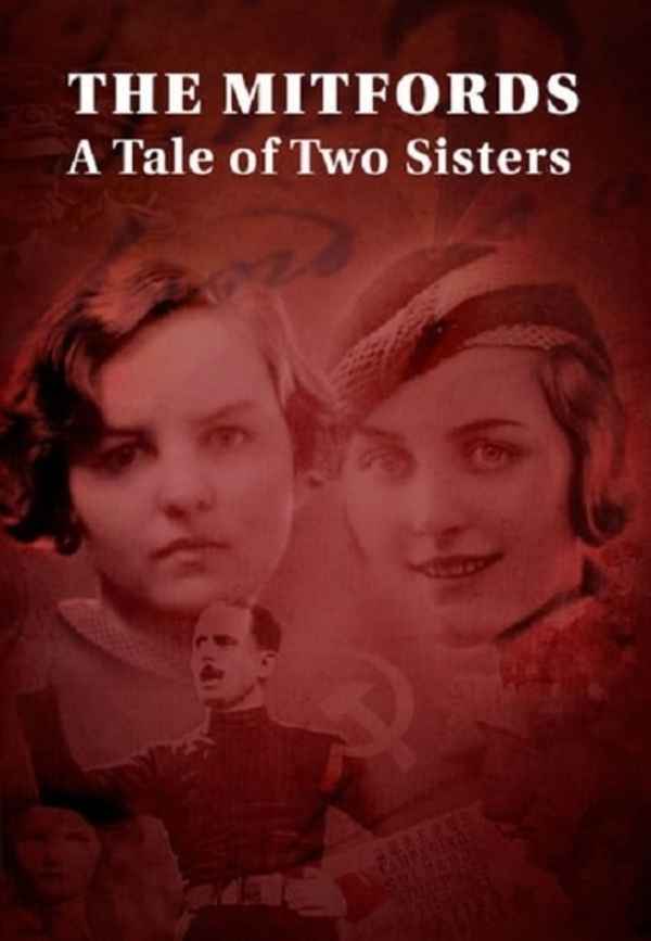 The Mitfords: A Tale of Two Sisters Poster 5