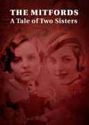 The Mitfords: A Tale of Two Sisters Poster 3