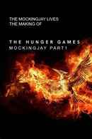 The Mockingjay Lives: The Making of the Hunger Games: Mockingjay Part 1 Poster 2