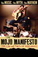 The Mojo Manifesto: The Life and Times of Mojo Nixon Poster 3