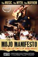 The Mojo Manifesto: The Life and Times of Mojo Nixon Poster 5