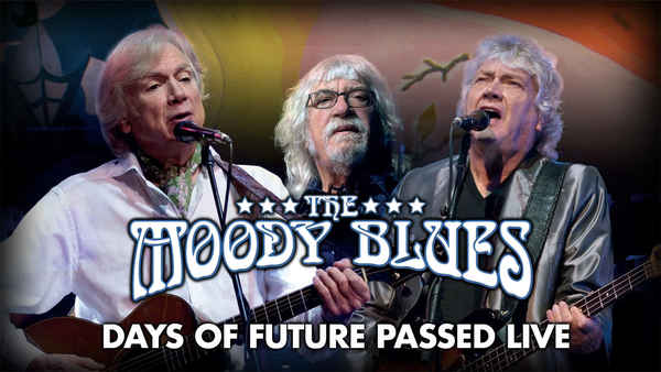 The Moody Blues - Days of Future Passed Live Poster 6