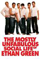 The Mostly Unfabulous Social Life of Ethan Green Poster 1