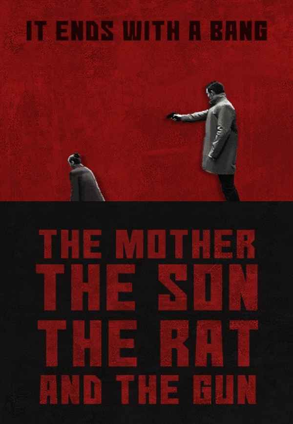The Mother the Son The Rat and The Gun Poster 4