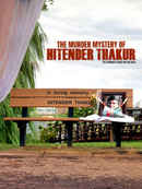 The Murder Mystery of Hitender Thakur Poster 3
