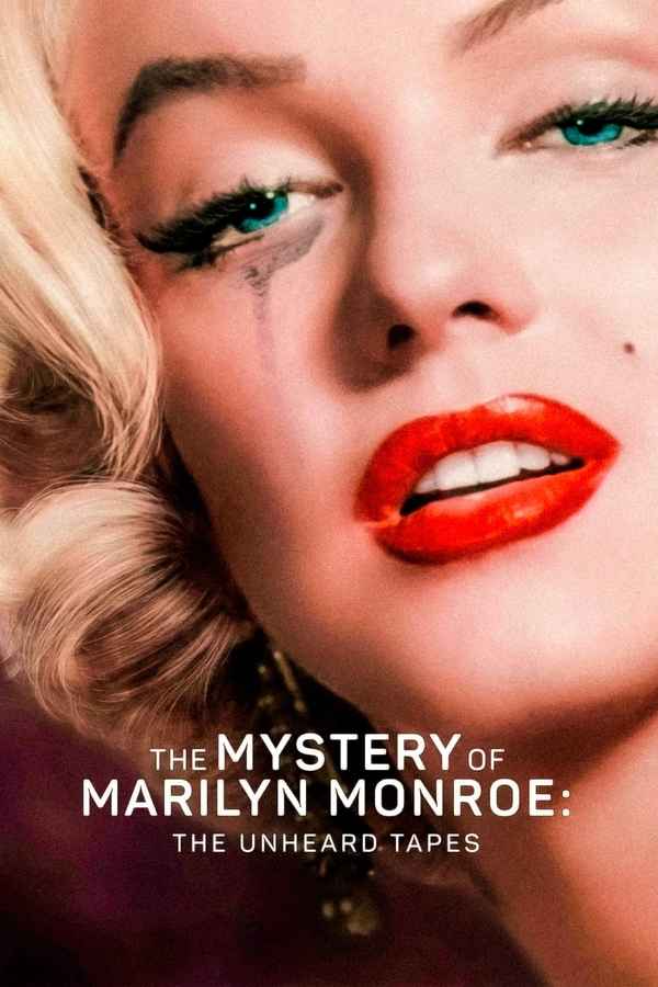 The Mystery of Marilyn Monroe: The Unheard Tapes Poster 3