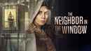 The Neighbor in the Window Poster 1