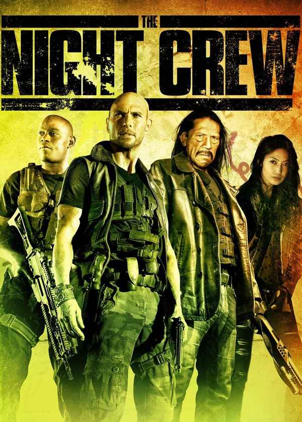 The Night Crew Poster 6