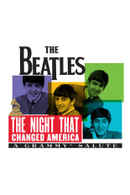 The Night That Changed America: A Grammy Salute to the Beatles Poster 2