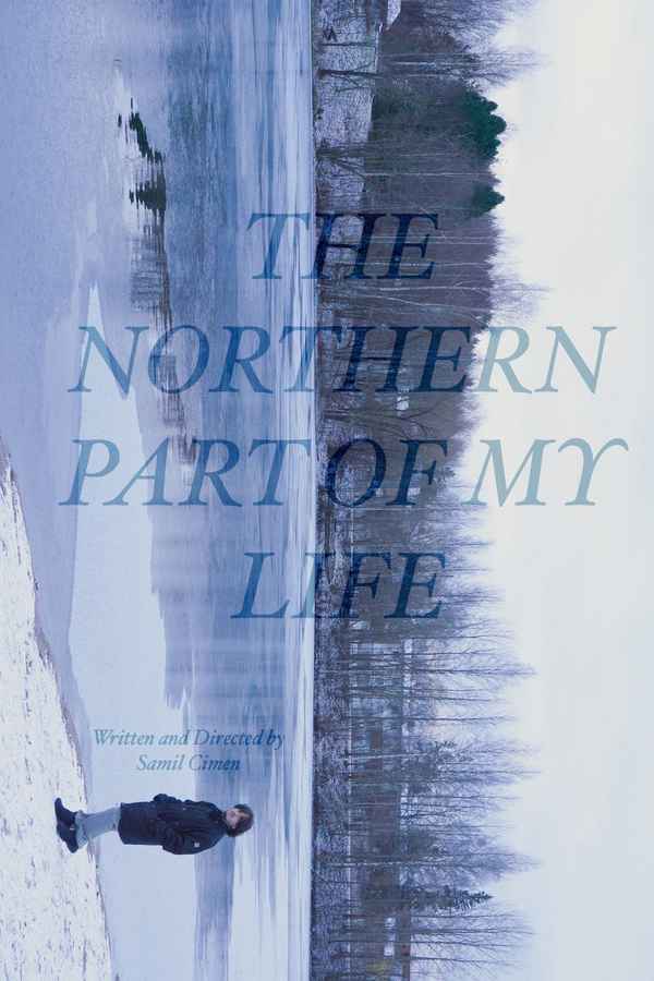 The Northern Part of My Life Poster 7
