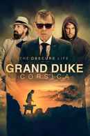 The Obscure Life of the Grand Duke of Corsica Poster 6