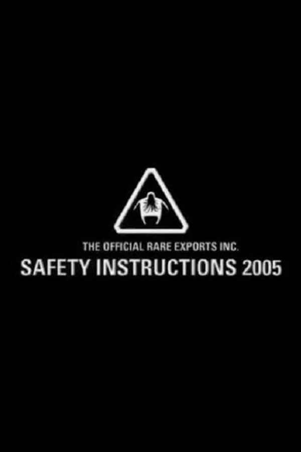 The Official Rare Exports Inc. Safety Instructions 2005 Poster 5