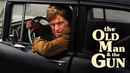 The Old Man & the Gun Poster 1