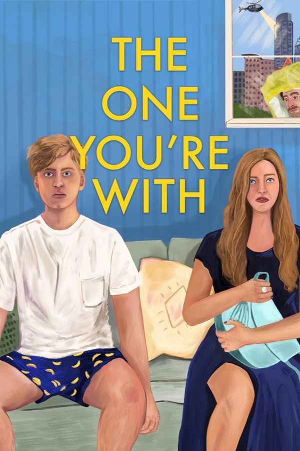 The One You're With Poster 1
