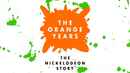 The Orange Years: The Nickelodeon Story Poster 1