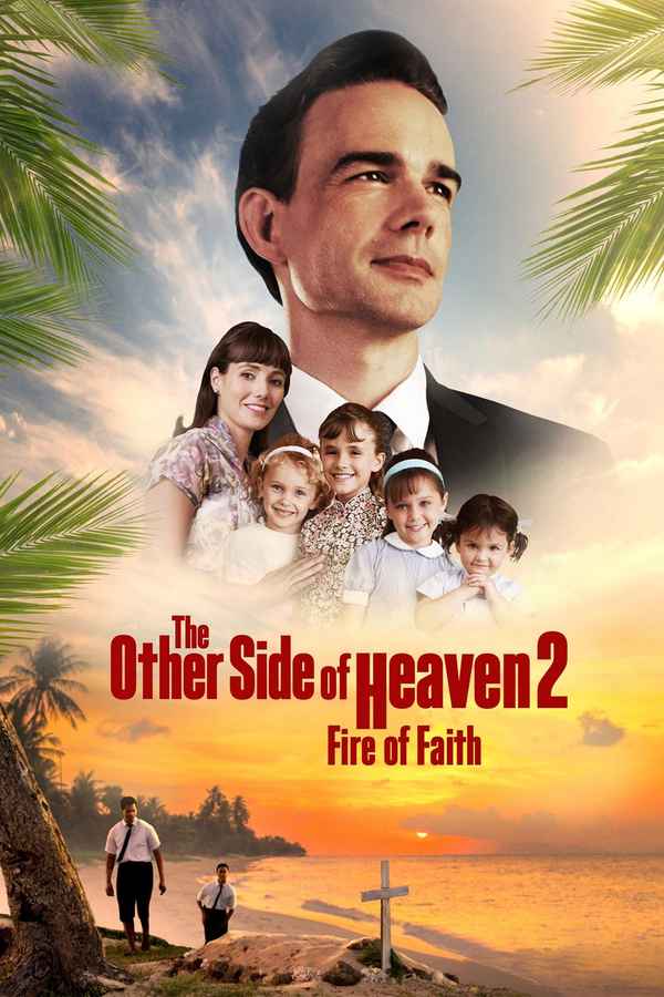 The Other Side of Heaven 2: Fire of Faith Poster 5