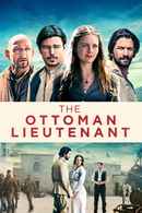 The Ottoman Lieutenant Poster 1